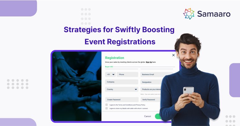 Strategies For Swiftly Boosting Event Registrations 