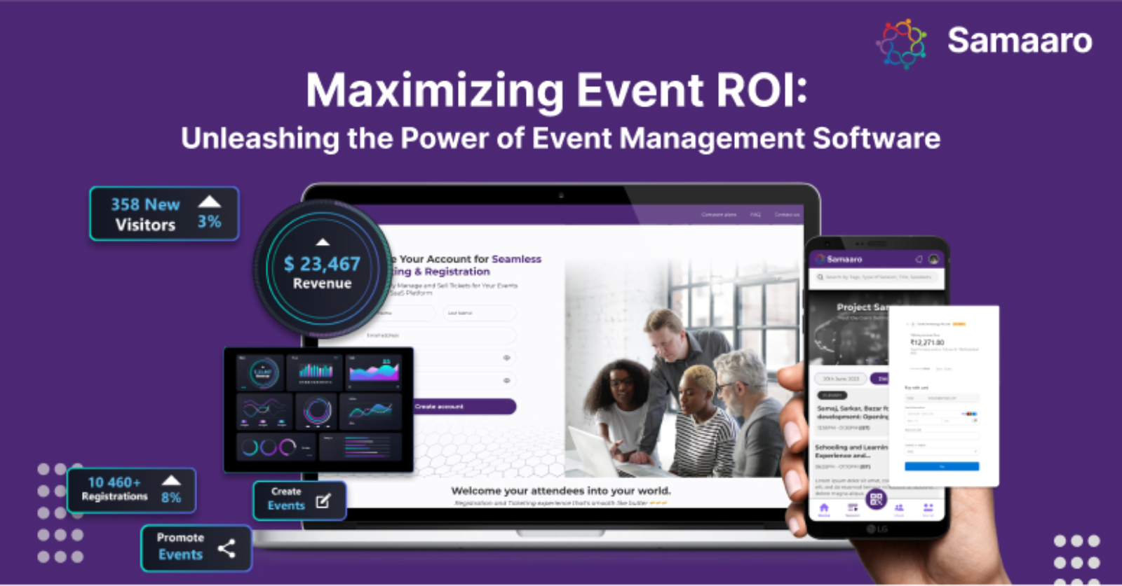 Maximizing Event ROI: How Event Management Software Helps Drive Success 