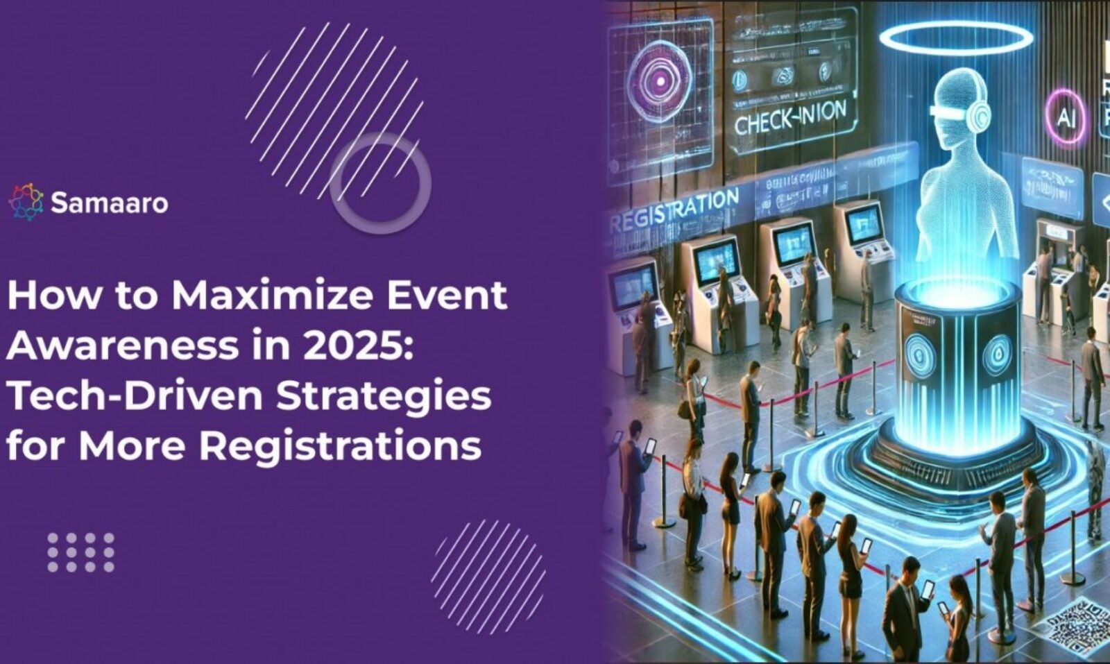 How to Maximize Event Awareness in 2025: Tech-Driven Strategies for More Registrations 