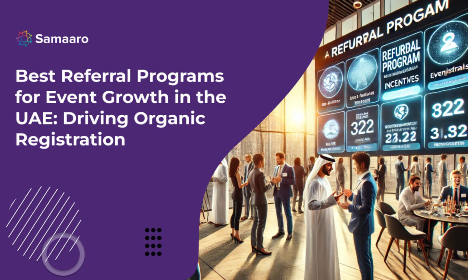 Best Referral Programs for Event Growth in the UAE: Driving Organic Registrations
