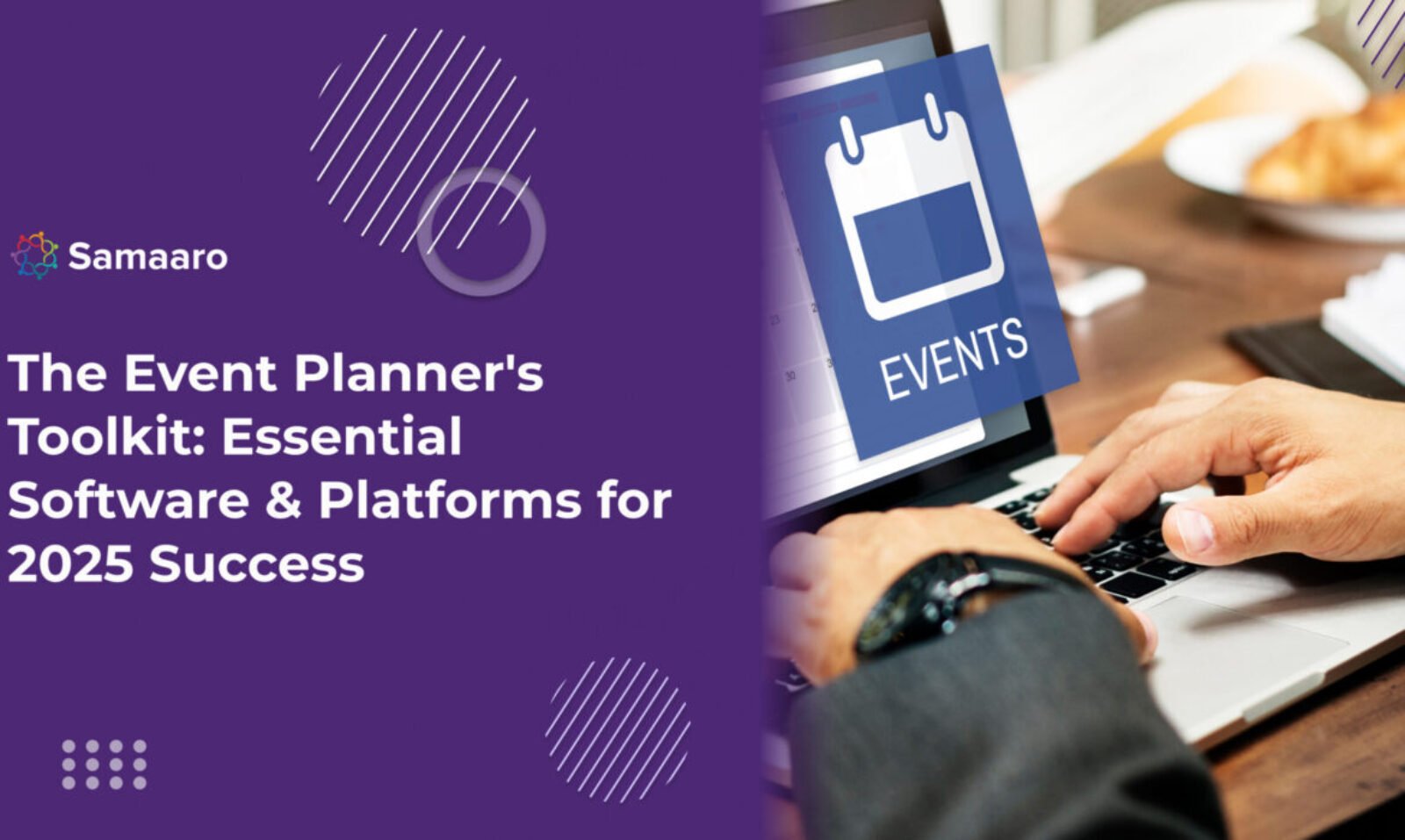 The Event Planner’s Toolkit: Essential Software & Platforms for 2025 Success 